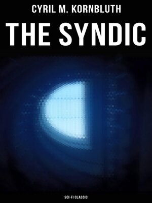 cover image of The Syndic (Sci-Fi Classic)